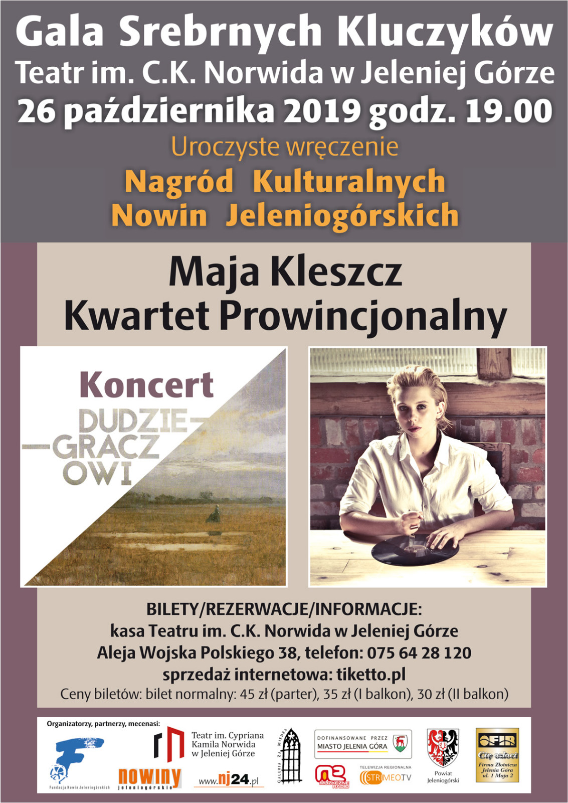 Gala Srebrnych Kluczyków – Maja Kleszcz i Kwartet Prowincjonalny z koncertem „Dudzie-Graczowi”